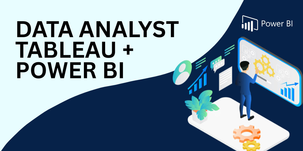 Data Analyst Tableau + Power BI